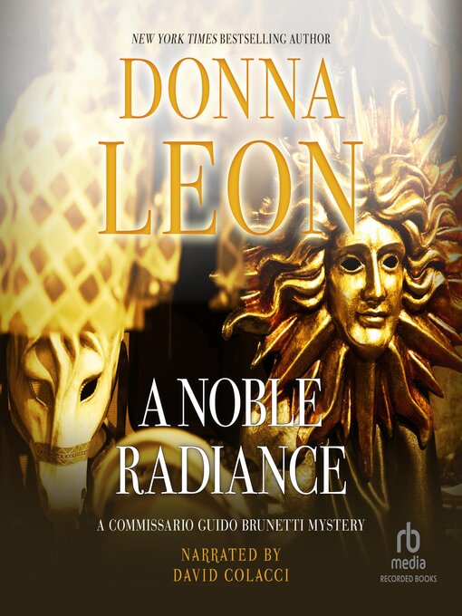 Title details for A Noble Radiance by Donna Leon - Wait list